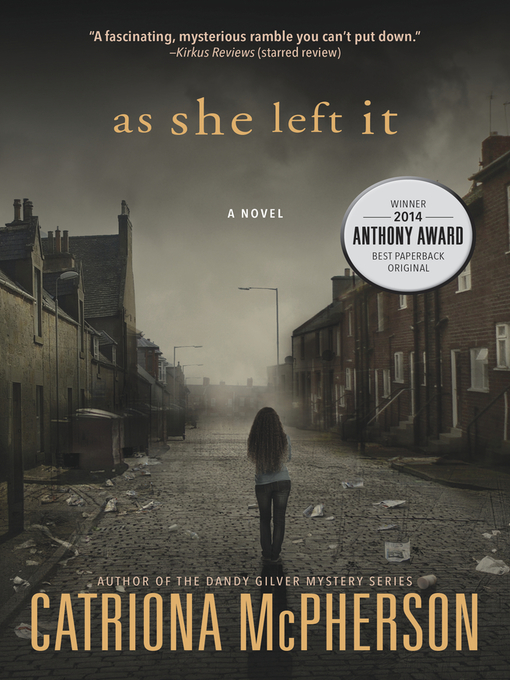 Title details for As She Left It by Catriona McPherson - Available